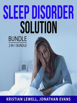 cover image of Sleep Disorder Solution Bundle, 2 in 1 Bundle
